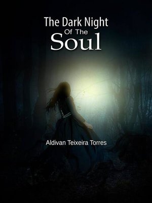 cover image of The Dark Night of the Soul
